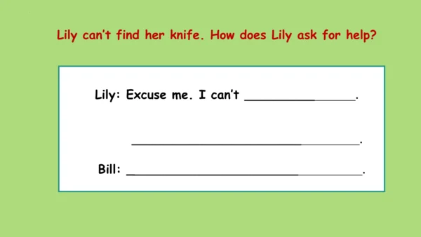 Unit 4 Asking for Help  Lesson3 课件(共17张PPT)