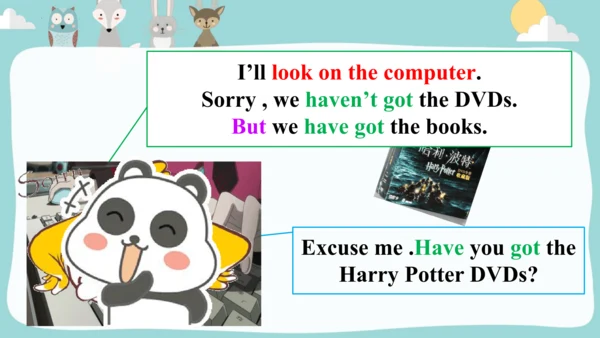 Module3Unit 1Have you got the Harry Potter DVDs. 课