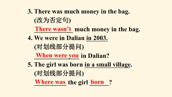 Module 7 My past life Unit 3 Language in use（一般过去时