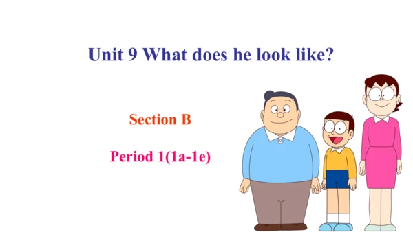 Unit9 SectionB 1a-1d 课件（人教七下Unit9 What does he loo