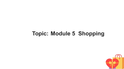 七年级下册Module 5 第四课时课件