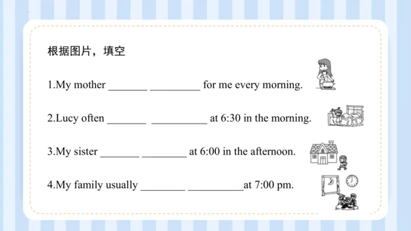 Unit 1  I go to school at 8 00  Lesson 3-Lesson 4 