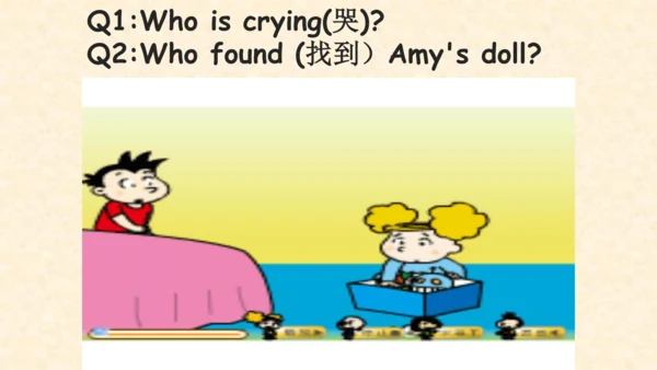 Module7 Unit1 Did you take Amy's doll 同步备课课件（含flas