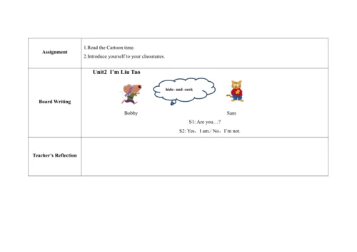 Unit 2 I’m Liu Tao B  Fun time & Cartoon time 单元整体