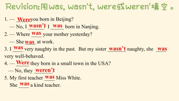 Module 7 My past life Unit 3 Language in use（一般过去时