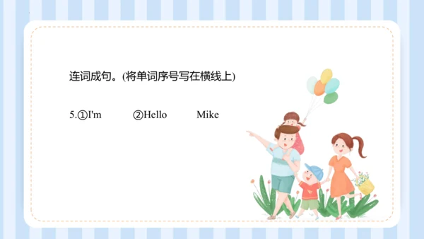 Unit 1 Hello I‘m monkey Lesson 3 - Lesson 4 课件(共44