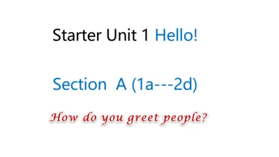 Starter Unit 1 Section A (1a~2d)哈利波特主题教学课件【新人教（202
