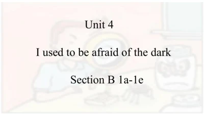 Unit 4 Section B 1a~1e课件+嵌入音频 人教版英语九年级全册Unit 4 I u