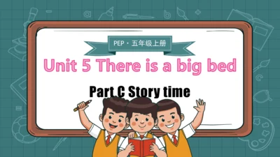 Unit 5 There is a big bed Part C Story time 课件(共23