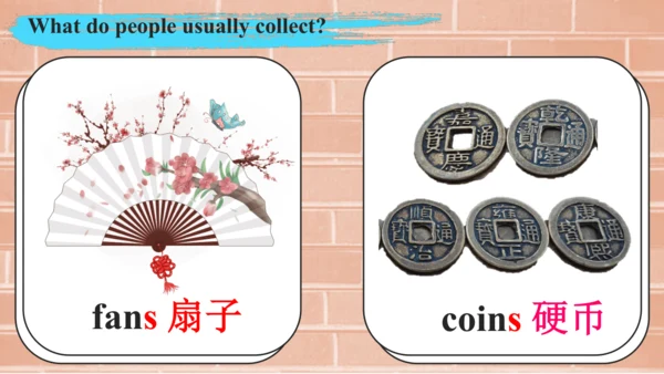 外研版八年级下册Module 6 Hobbies Unit 1 Do you collect any