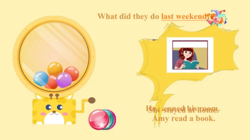 Unit 2 Last weekend Part B Read and write课件（39张PPT