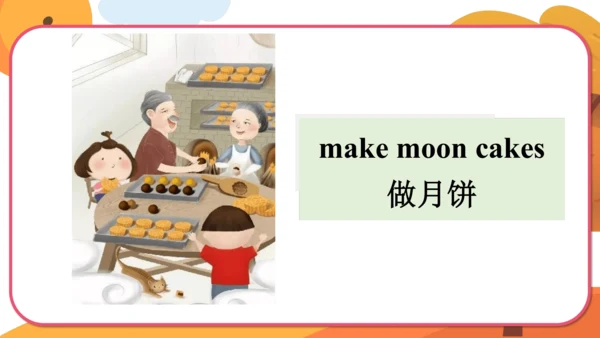Module 6 Unit 2 Happy Mid-Autumn Festival  课件(共24张