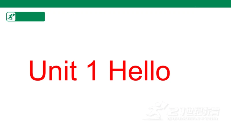 Unit 1Hello 课件(共35张PPT)