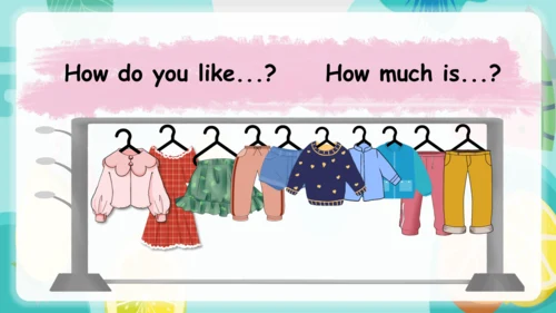 【优质课件】Unit 6 Shopping Part C Story time