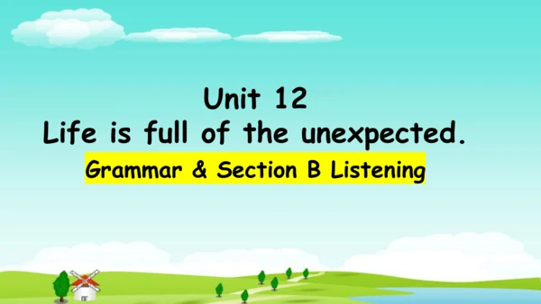 【培优课堂】U12-Period 3 Grammar+Listening (课件)人教九年级Unit