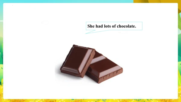 Module 10 Unit 2  Sam has lots of chocolate 课件(共65