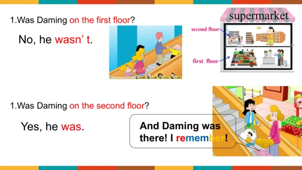 Module 10 Unit 1  Were you on the second floor第一课时