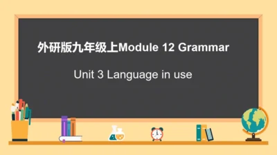 Module 12 Save our world Unit 3 Language in use 