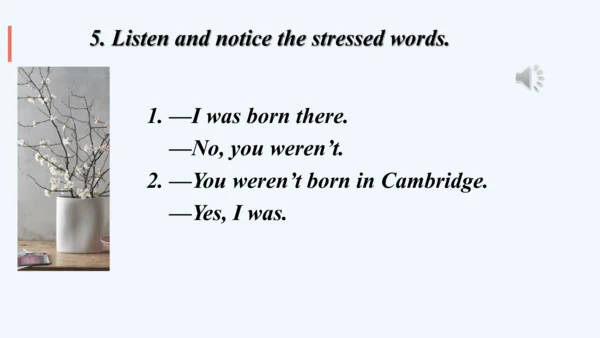 Module7My past life Unit 1I was born in a small vi