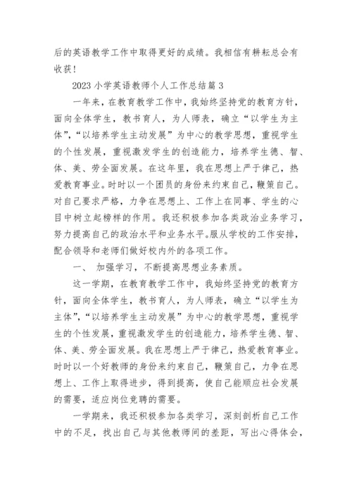 2023小学英语教师个人工作总结（7篇）.docx
