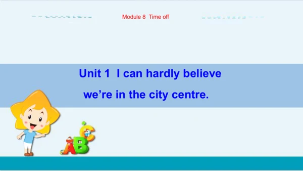 Module 8 Unit 1 外研版初中英语八年级下