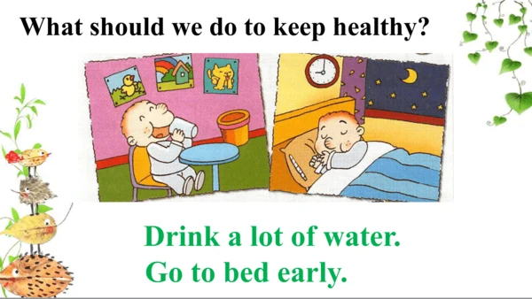 Module 10 Unit 1 Go to bed early. 课件(共34张PPT)