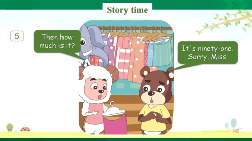 Unit 6 Shopping  Part C  Story time 课件