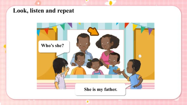 Unit1 My family Lesson2 课件(共39张PPT)