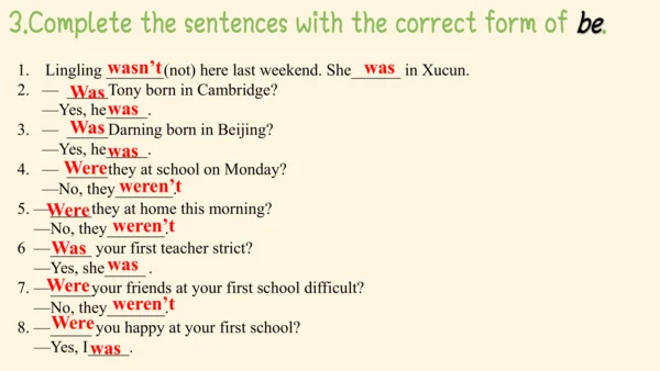 Module 7 My past life Unit 3 Language in use（一般过去时