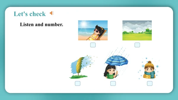 Unit 4  How's the weather today?  Lesson 23- Lesso