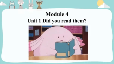 Module4Unit 1Did you read them 课件(共33张PPT)