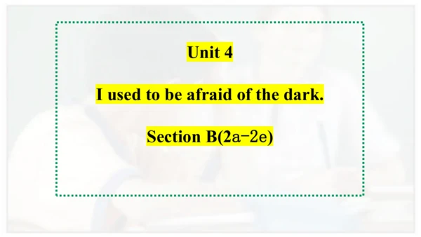 Unit 4 Section B 2a~2f课件+嵌入音频 人教版英语九年级全册Unit 4 I u
