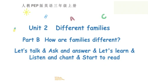 Unit 2   Different families课件（91张PPT)