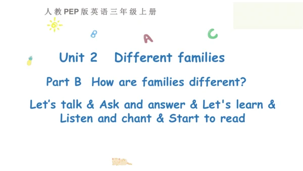 Unit 2   Different families课件（91张PPT)