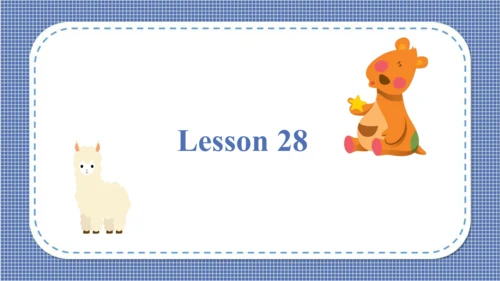 Unit 5 Is this your schoolbag Lesson 27- Lesson 28