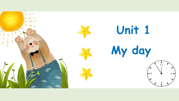 Unit 1 My day 单元复习 课件(共44张PPT)