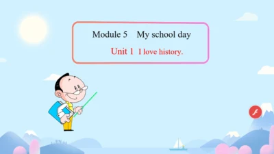 Module 5 My school day Unit 1