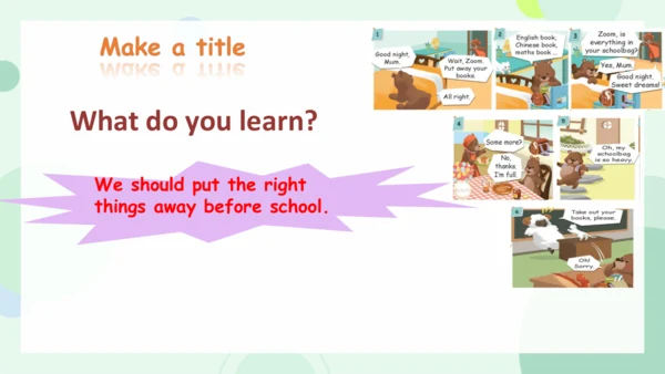 Unit 2 My schoolbag-Story time（课件）-2024-2025学年人教PE