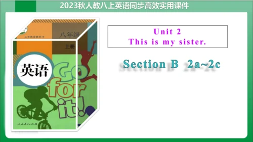 Unit 2 Section B  2a~2c课件【人教七上Unit 2 This is my si