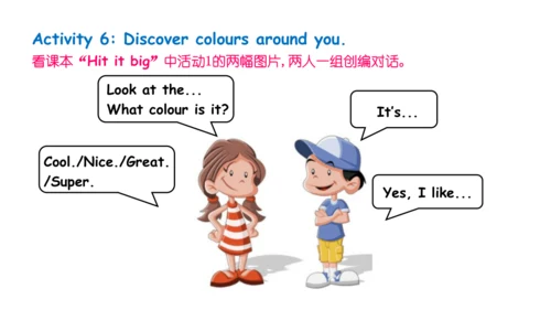Unit 3 It's a colourful world! Hit it big, Wrap up