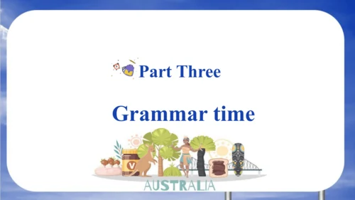 Unit 6 An interesting country Story time & Grammar