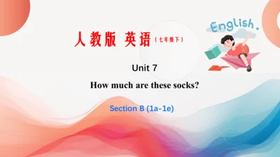 Unit 7第三课时  Section B (1a-1e) 课件【大单元教学】人教版七年级英语上册U