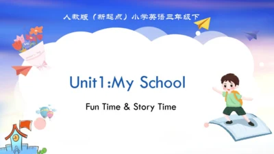人教新起点小学英语三年级下册Unit2 Fun Time & Story Time