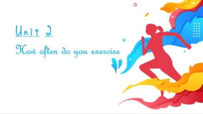 Unit2 How often do you exercise 单元复习课件【人教（2024秋）八上