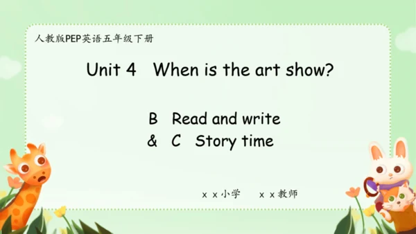 Unit 4 When is the art show Part C story time
