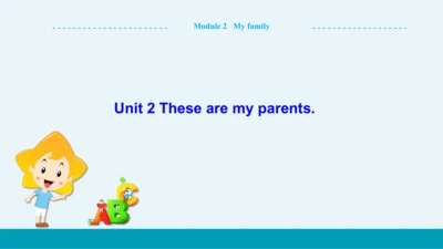 【轻松备课】外研版初中英语七年级上Module 2 Unit 2教学课件
