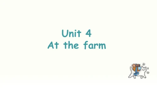 Unit 4 At the farm知识回顾汇总课件(共26张PPT)