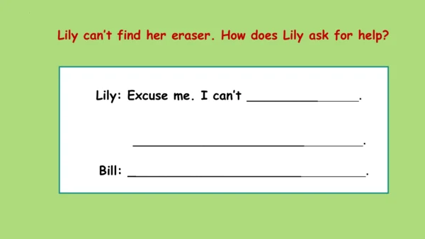Unit 4 Asking for Help  Lesson3 课件(共17张PPT)