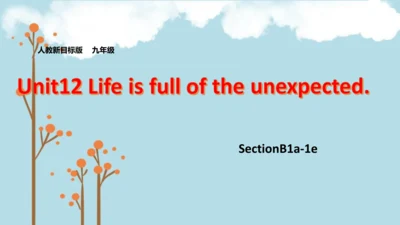 Unit 12 SectionB 1a-1e课件+内嵌入音视频（人教九年级Unit 12 Life 