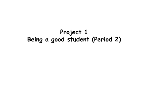 Project 1 Being a good student Period 2课件(25张PPT)